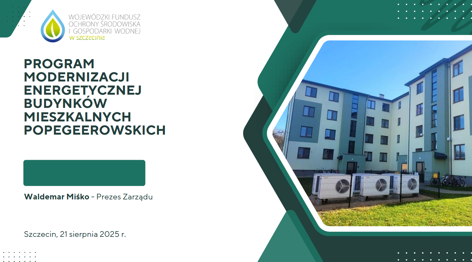 Zmodernizowane budynki mieszkalne Popegeerowskie w Szczecinie. Program efektywności energetycznej.