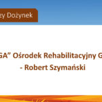 Sponsorzy Dożynek: Centrum Rehabilitacji AGA, Gąski - Robert Szymański