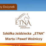 Szkoła jazdy konnej Etna sponsorem Dożynki Gminne 2025. Marta i Paweł Woźniccy