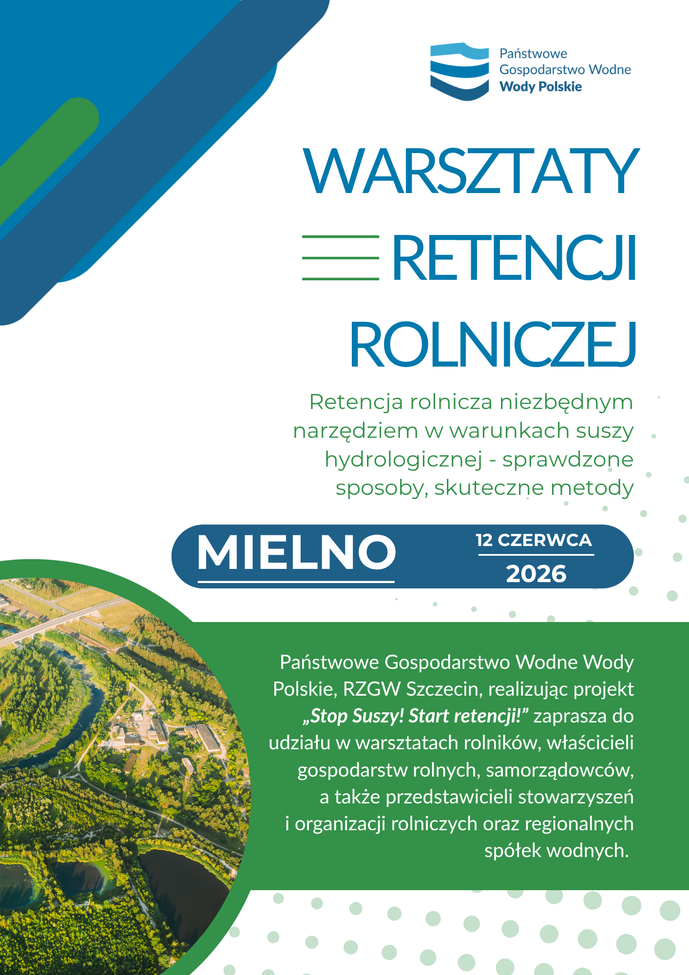 Warsztaty Retencji Rolniczej 12 czerwca br. Mielno - RZGW w Szczecinie